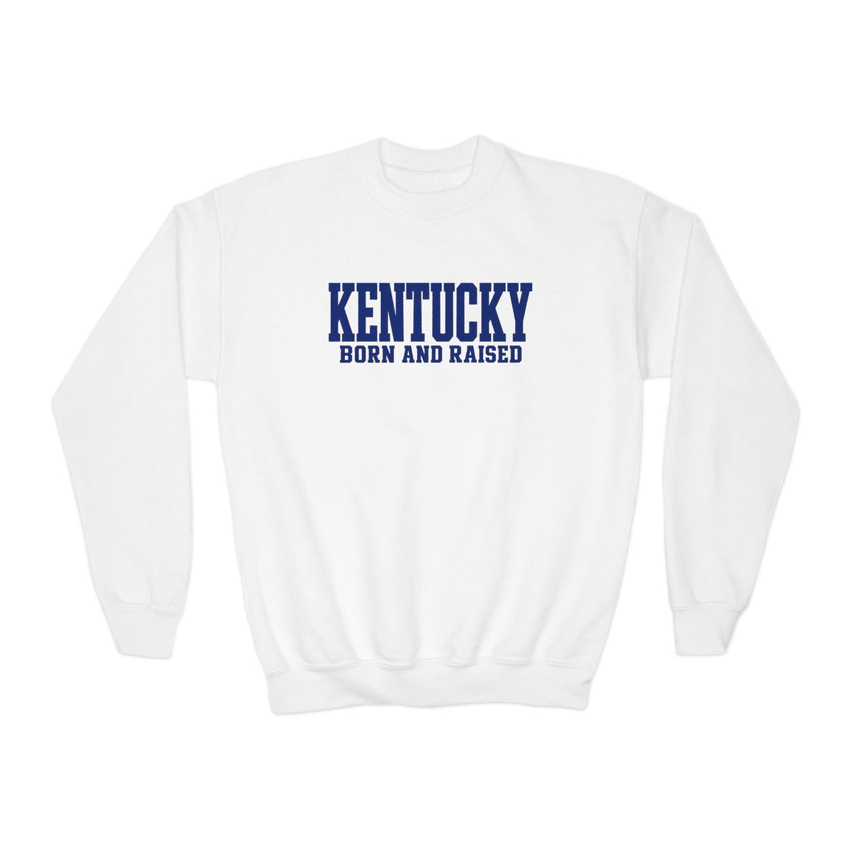 Kentucky Born and Raised Premium Streetwear Unisex Youth Crewneck Sweatshirt Graphic