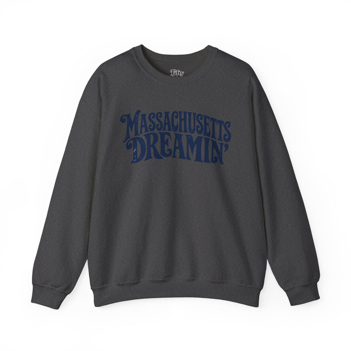 Massachusetts Dreamin Unisex Crewneck Sweatshirt State Name Graphic