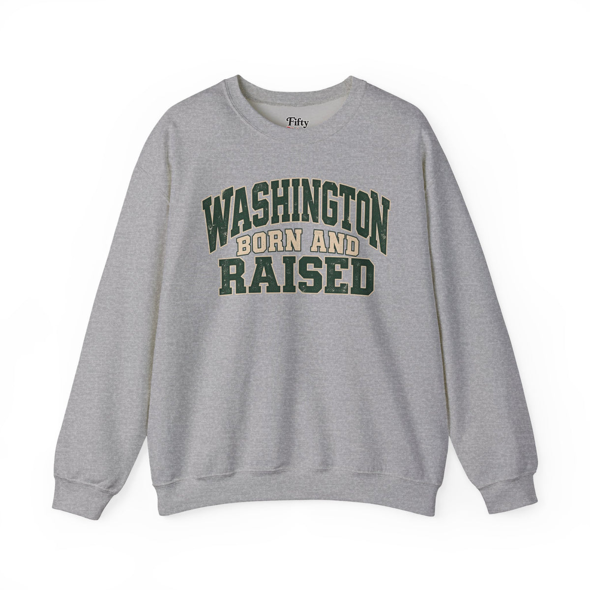Washington Born and Raised Unisex Crewneck Sweatshirt State Name Graphic