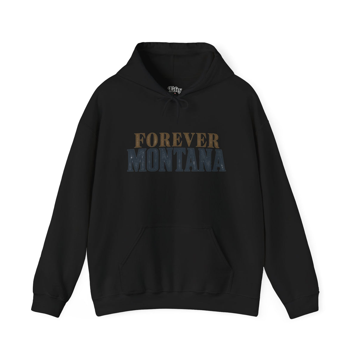 Forever Montana Unisex Hoodie State Name Graphic
