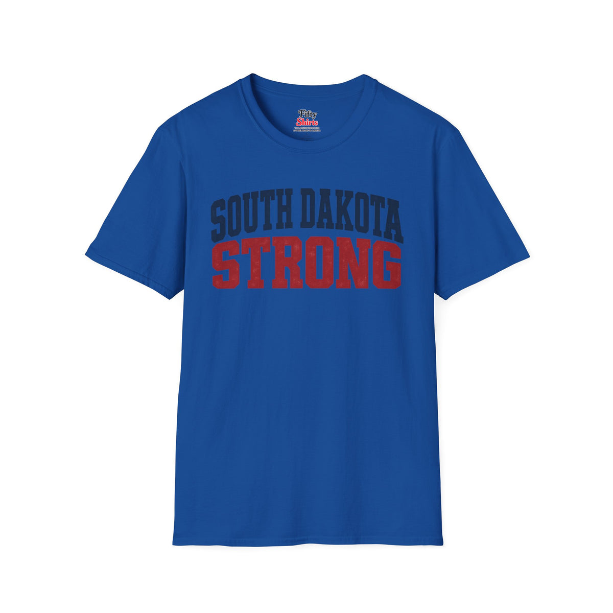 South Dakota Strong Unisex Softstyle T Shirt State Name Graphic Tee