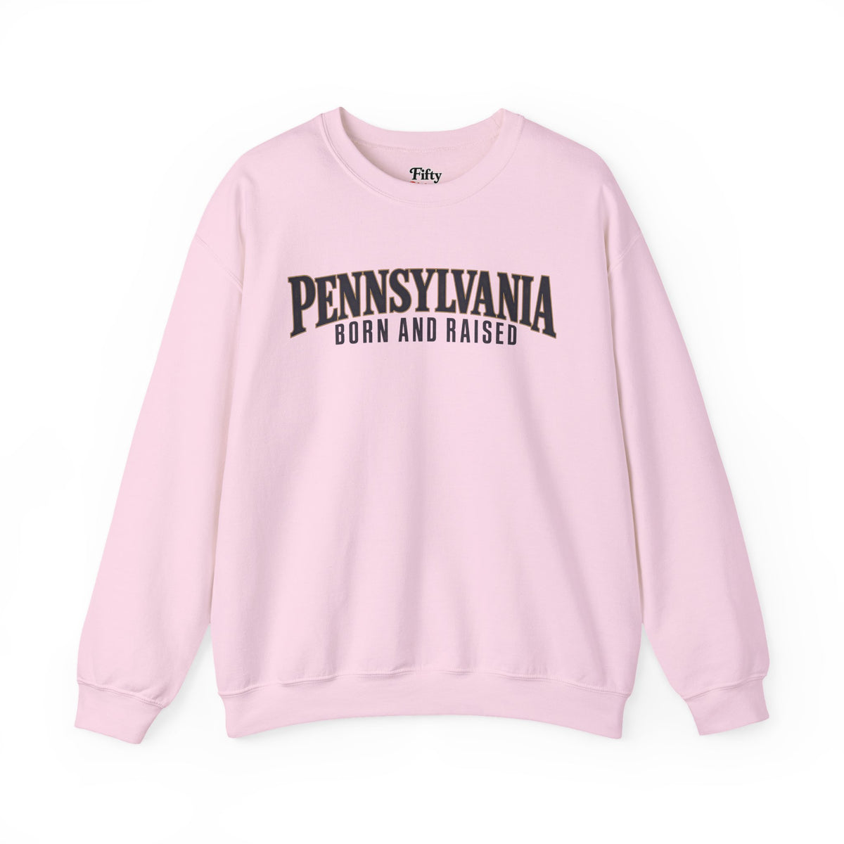 Pennsylvania Born and Raised Premium Heritage Unisex Sweatshirt Graphic