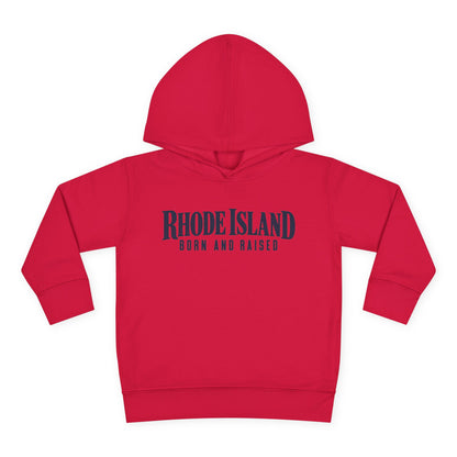 Rhode Island Born and Raised Premium Heritage Unisex Toddler Pullover Fleece Hoodie
