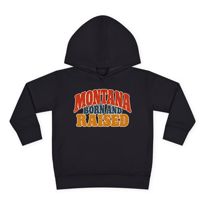 Montana Born and Raised Retro 1970s Unisex Toddler Pullover Fleece Hoodie
