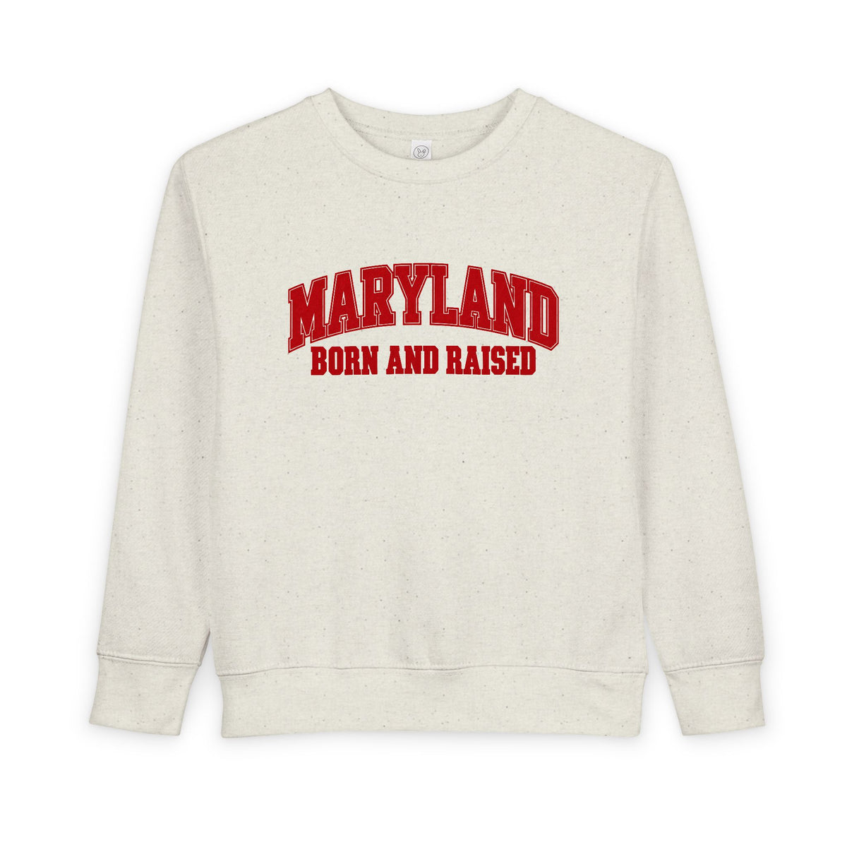 Maryland Born and Raised Classic Collegiate Unisex Toddler Sweatshirt