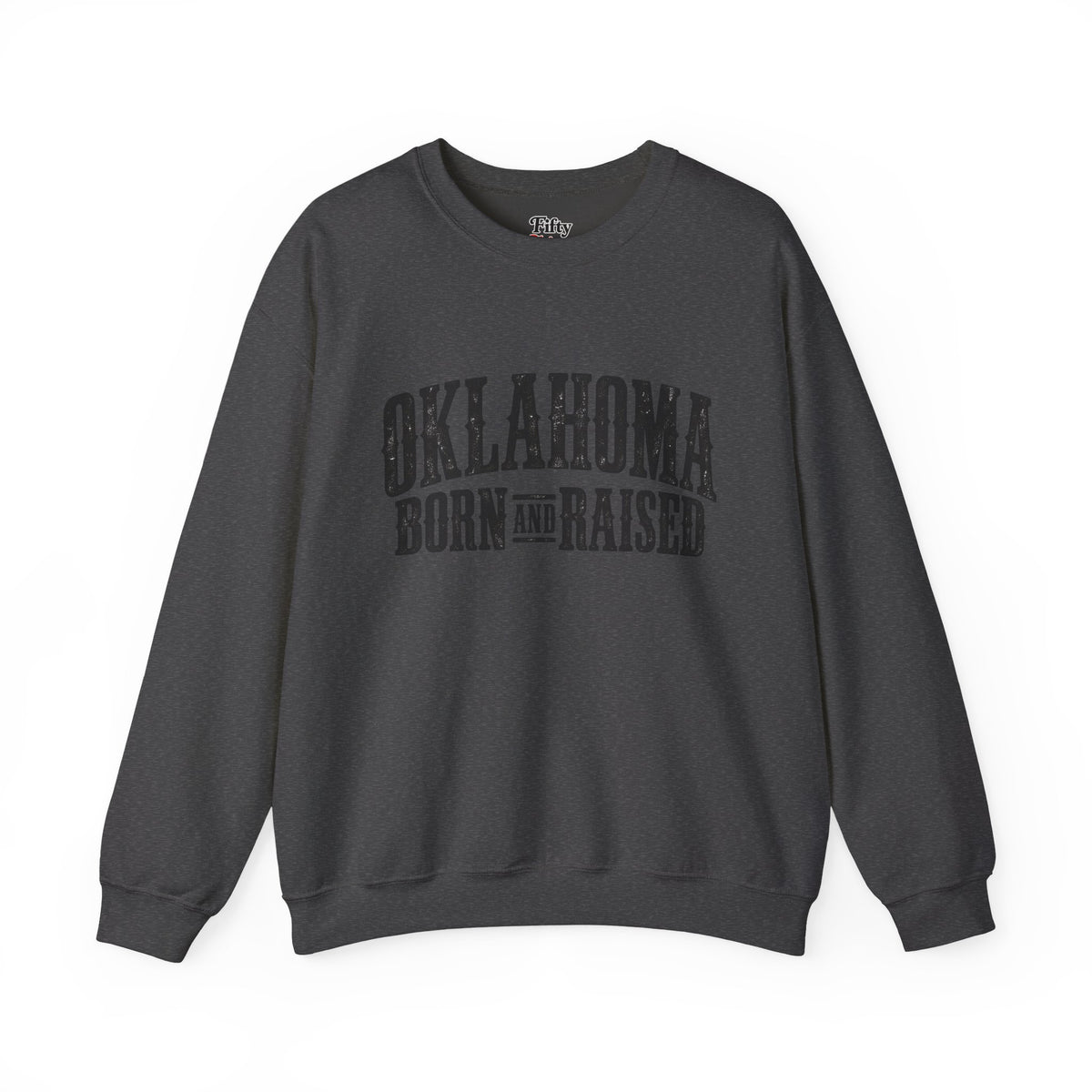 Oklahoma Born and Raised Western Heritage Unisex Sweatshirt Graphic