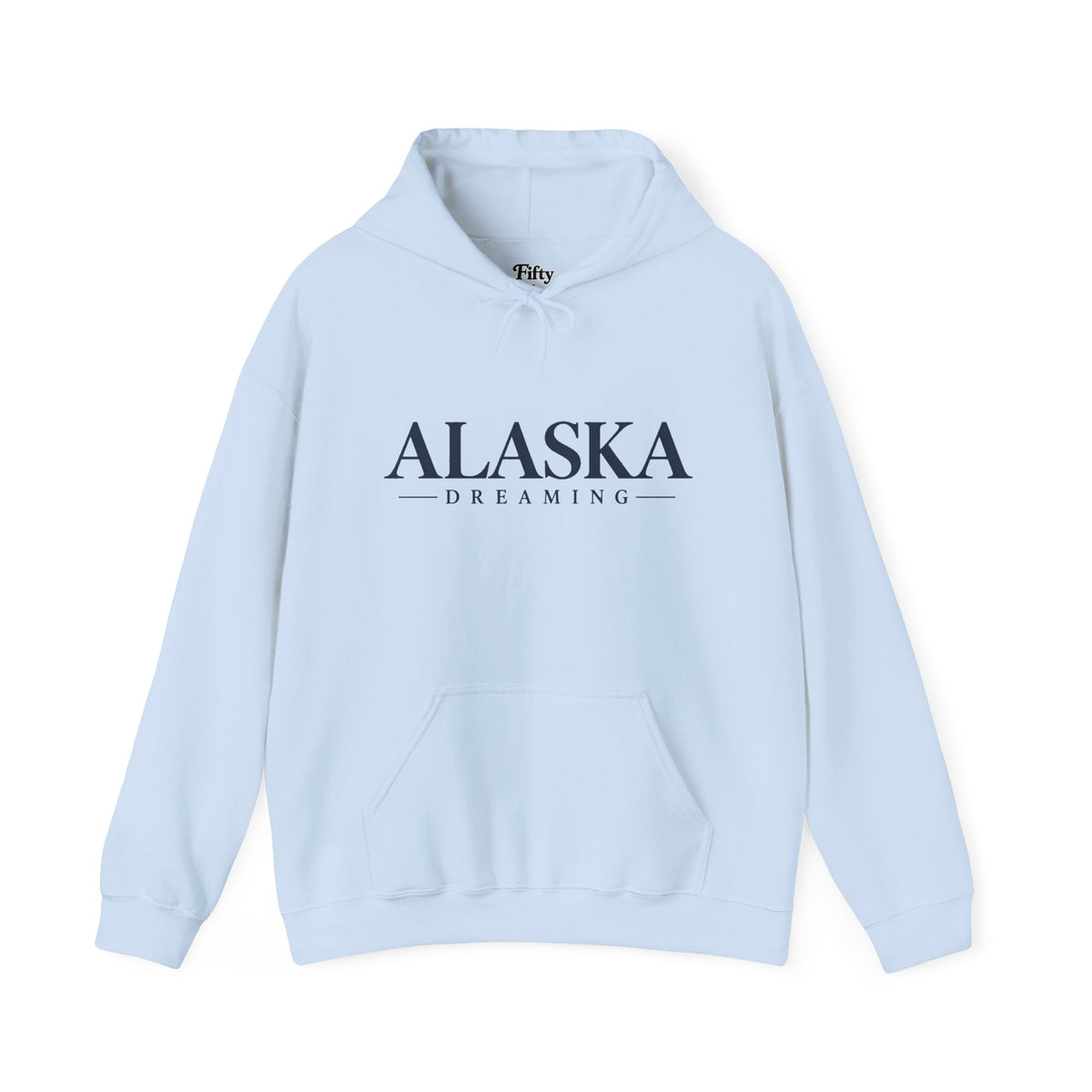 Alaska Dreaming Unisex Hoodie State Name Graphic