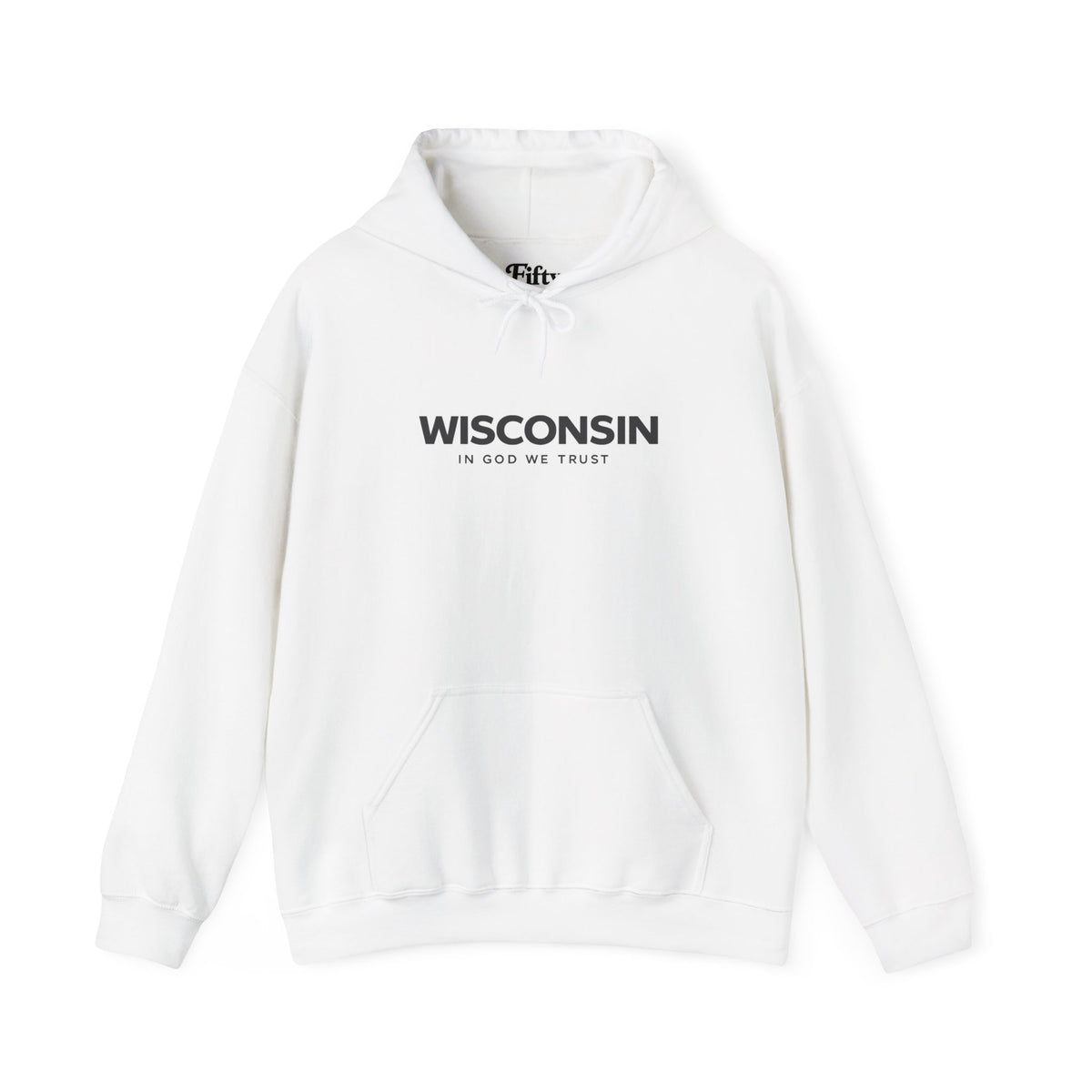 Wisconsin All State In God We Trust Unisex Hooded Sweatshirt