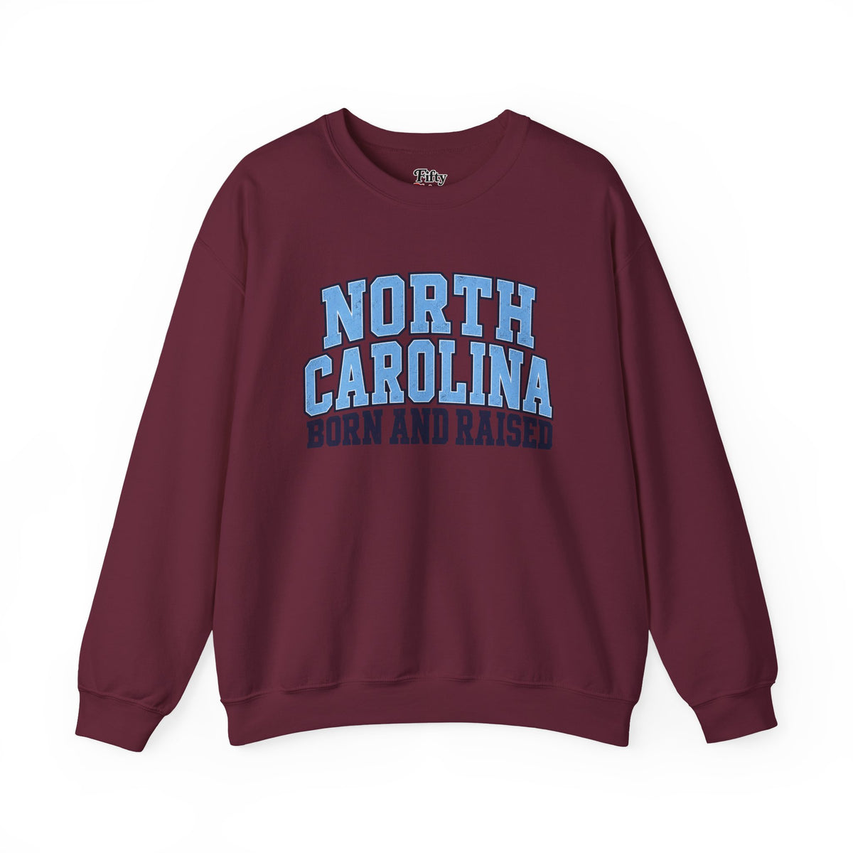North Carolina Born and Raised Classic Collegiate Unisex Sweatshirt Graphic