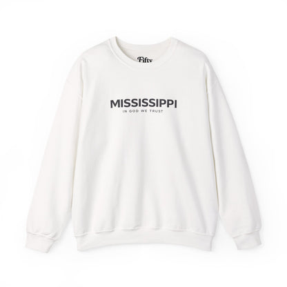 Mississippi All State In God We Trust Unisex Crewneck Sweatshirt