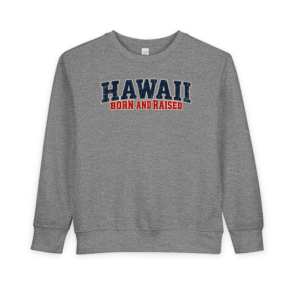 Hawaii Born and Raised Bold Western Americana Unisex Toddler Sweatshirt
