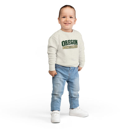 Oregon Born and Raised Rustic Pacific Northwest Unisex Toddler Sweatshirt