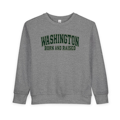 Washington Born and Raised Classic Collegiate Unisex Toddler Sweatshirt