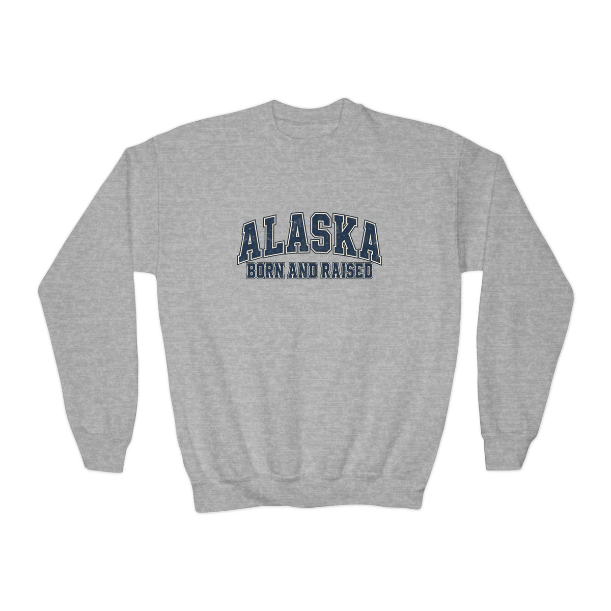Alaska Born and Raised Classic Collegiate Unisex Youth Crewneck Sweatshirt Graphic