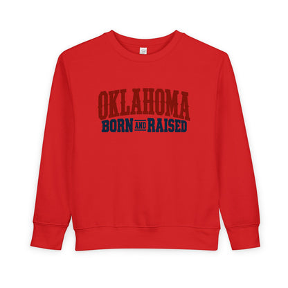 Oklahoma Born and Raised Classic Western Souvenir Unisex Toddler Sweatshirt