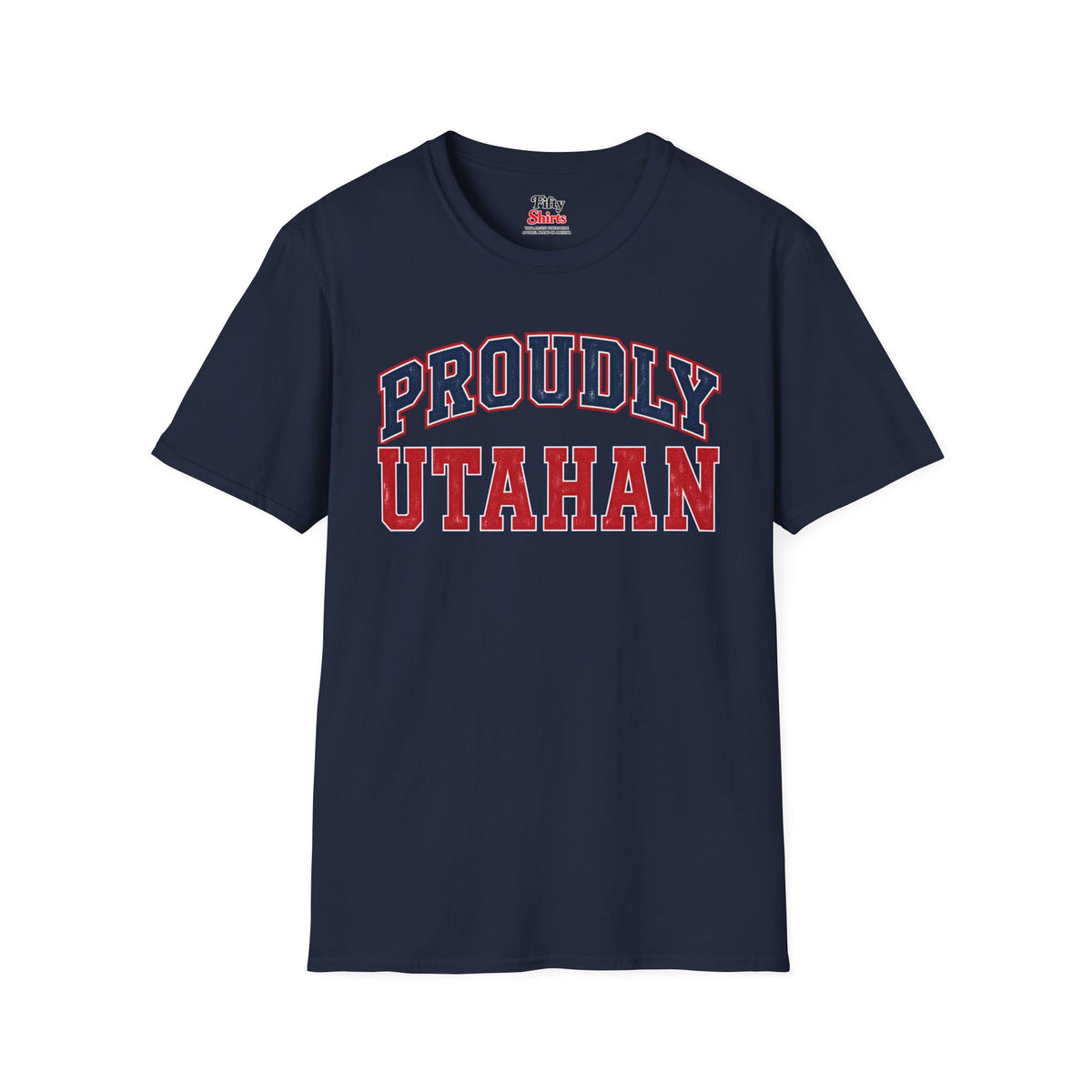 Proudly Utahan Utah Unisex Softstyle T Shirt State Name Graphic Tee