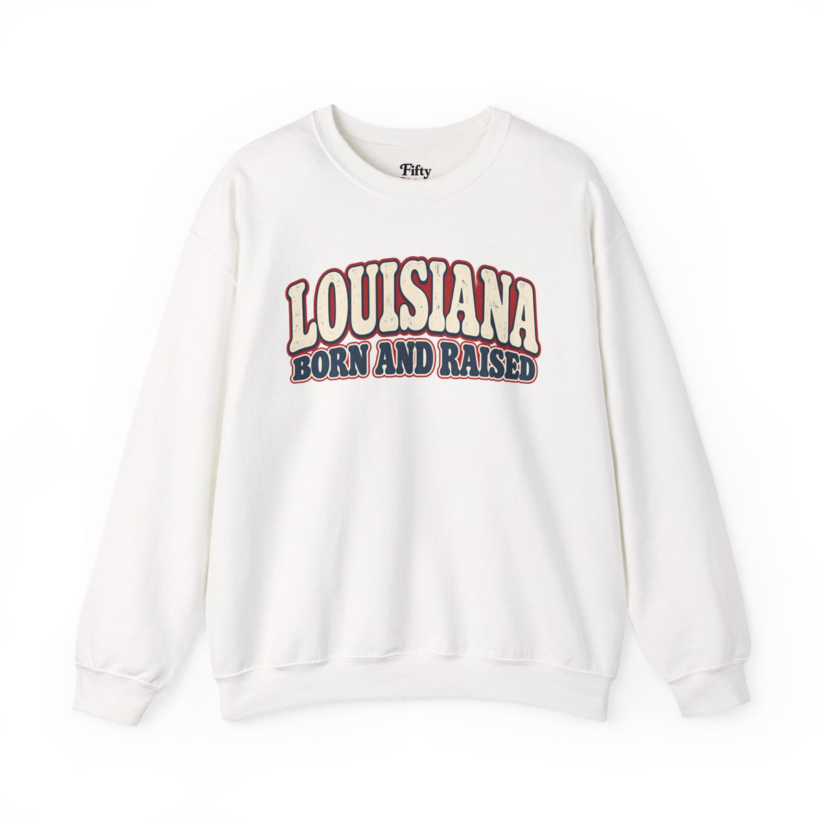 Louisiana Born and Raised Retro Southern Unisex Sweatshirt Graphic