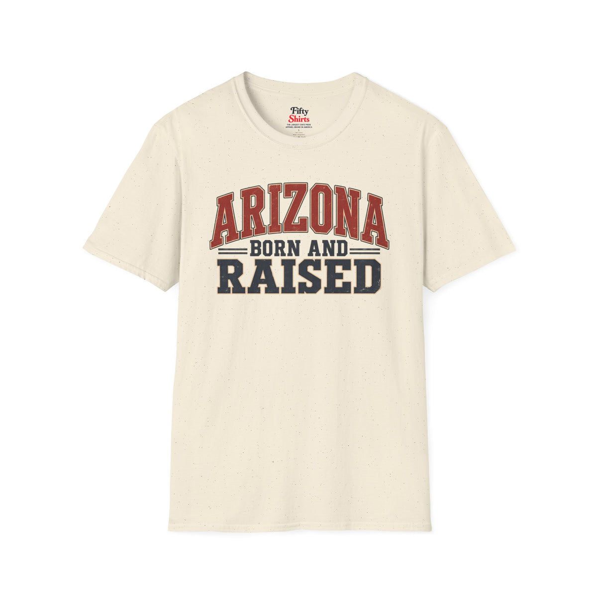 Arizona Born and Raised Unisex Softstyle T Shirt State Name Graphic Tee