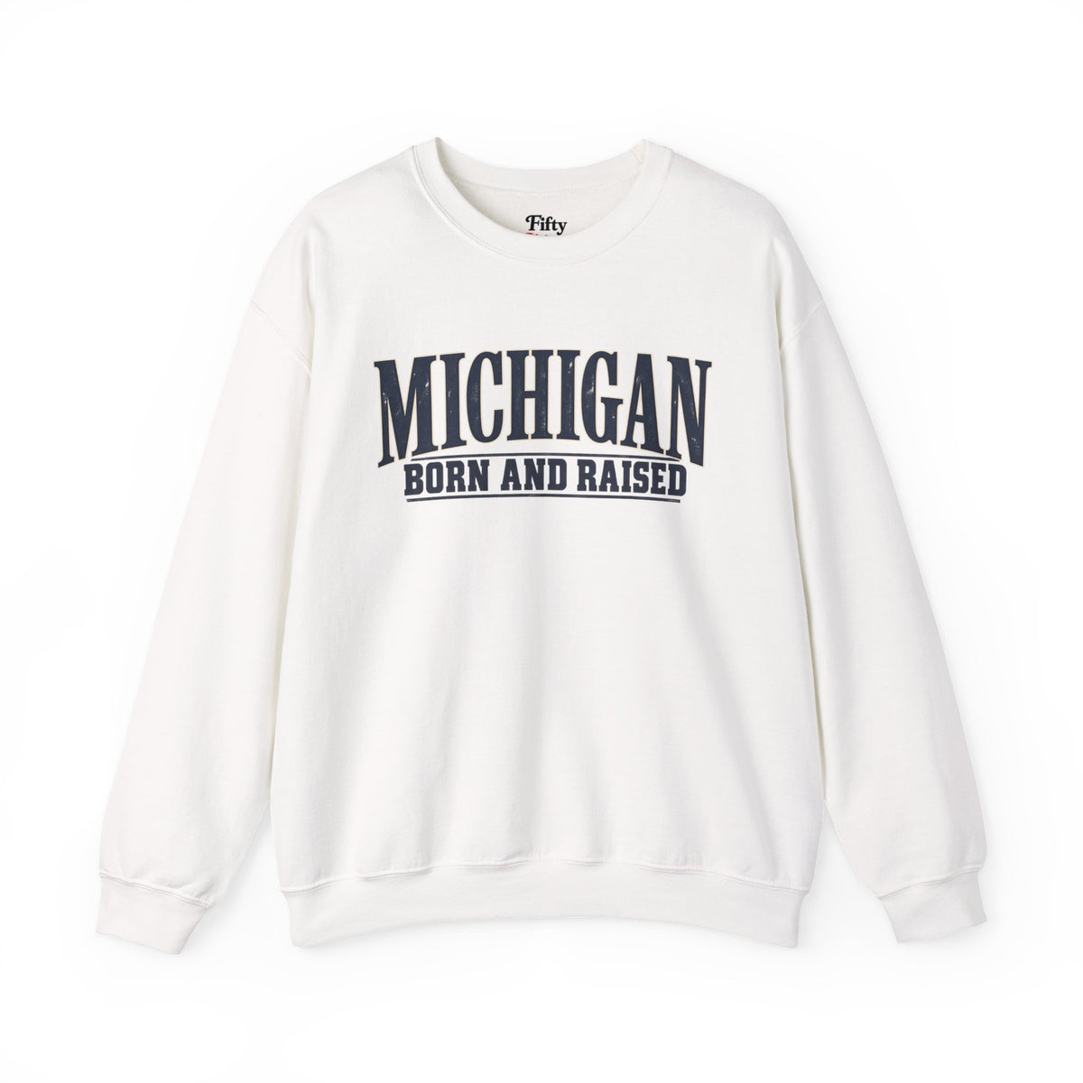 Michigan Born and Raised Premium Heritage Unisex Sweatshirt Graphic