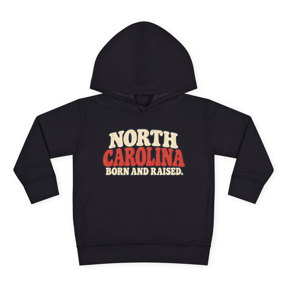 North Carolina Born and Raised Carolina Vintage Unisex Toddler Pullover Fleece Hoodie