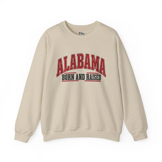 Alabama Born and Raised Bold Southern Americana Unisex Sweatshirt Graphic