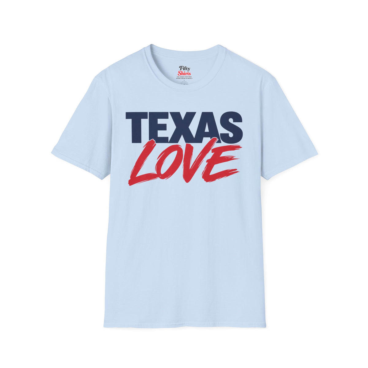 Texas Love Unisex Softstyle T Shirt State Name Graphic Tee