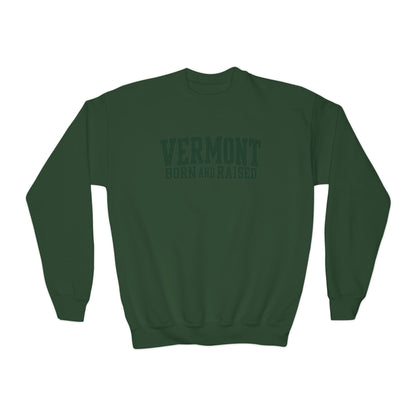 Vermont Born and Raised Rustic New England Unisex Youth Crewneck Sweatshirt