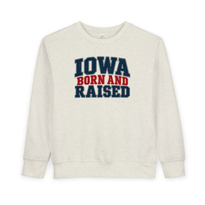 Iowa Born and Raised Classic Heritage Unisex Toddler Sweatshirt