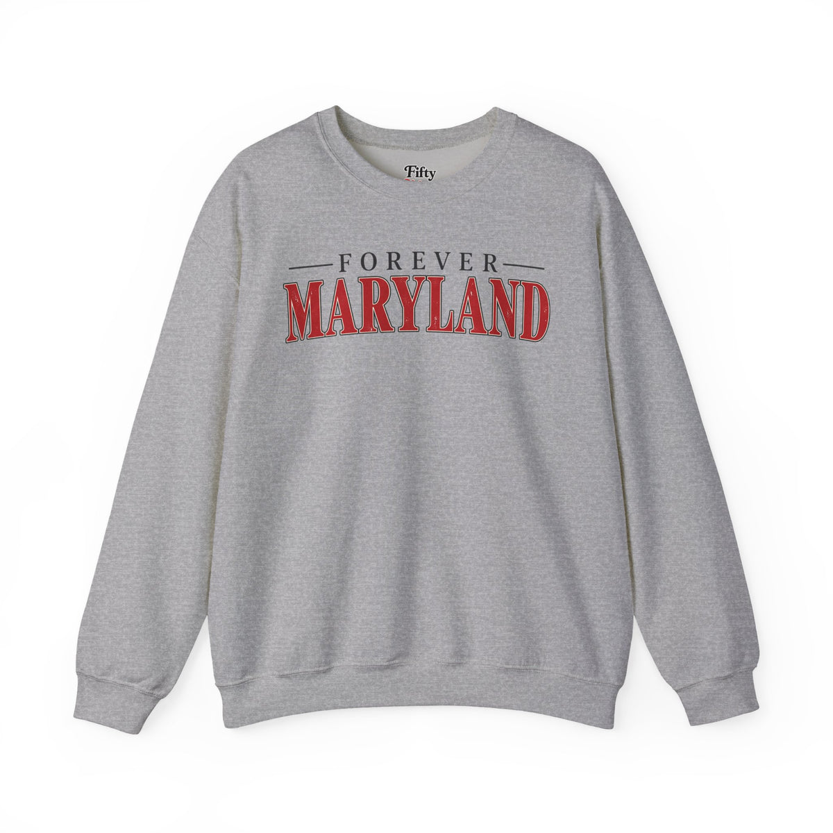 Forever Maryland Unisex Crewneck Sweatshirt State Name Graphic