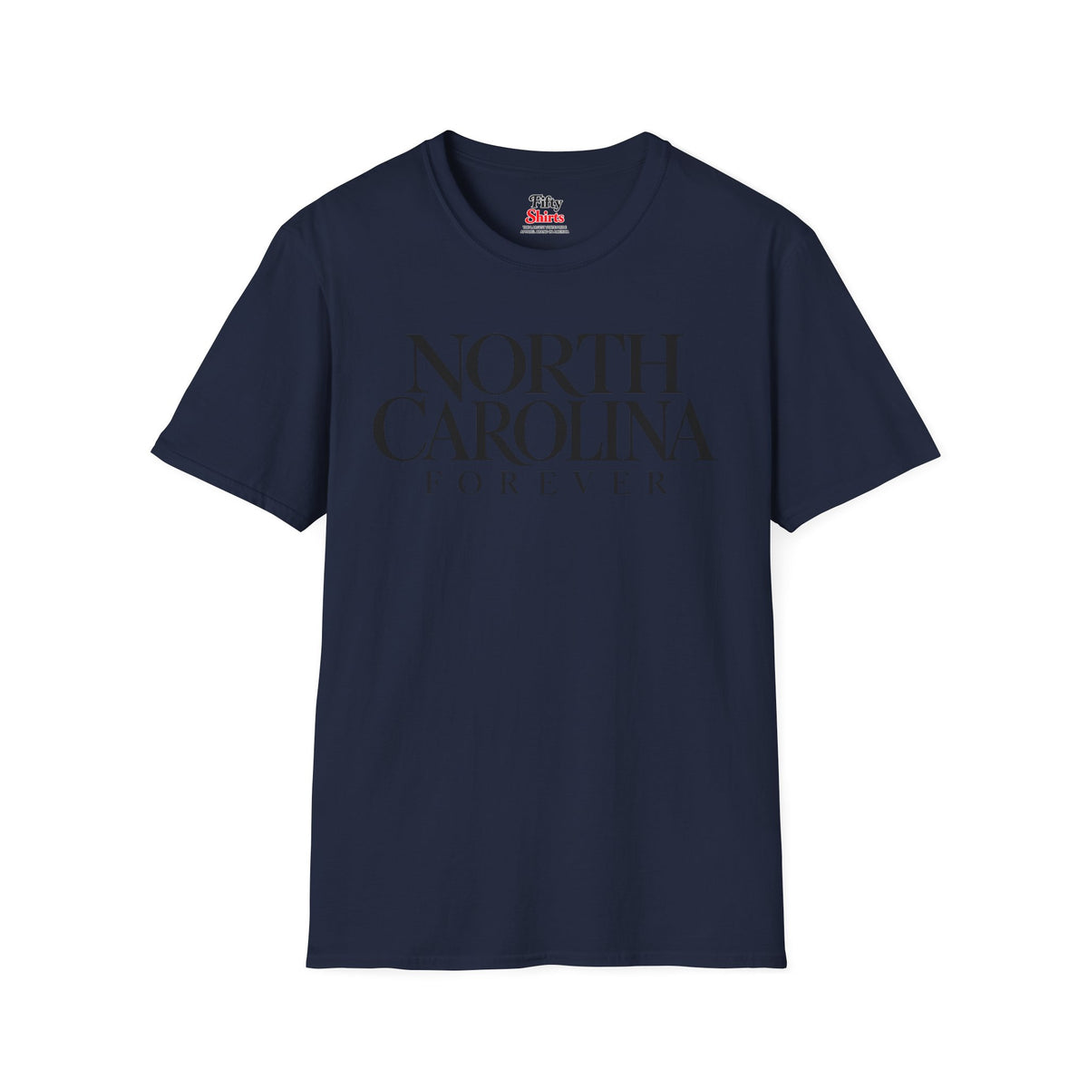 North Carolina Forever Unisex Softstyle T Shirt State Name Graphic Tee