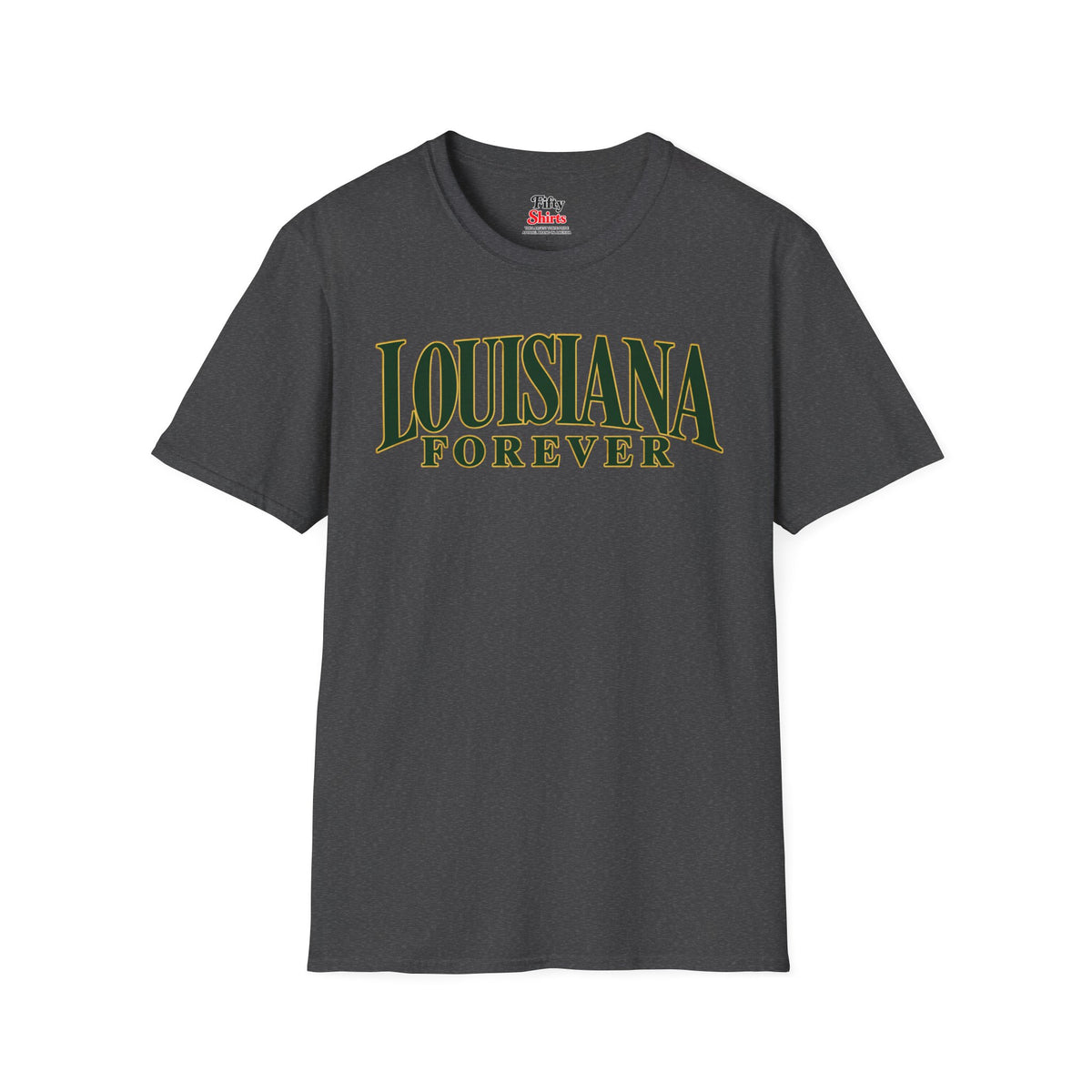 Louisiana Forever Unisex Softstyle T Shirt State Name Graphic Tee