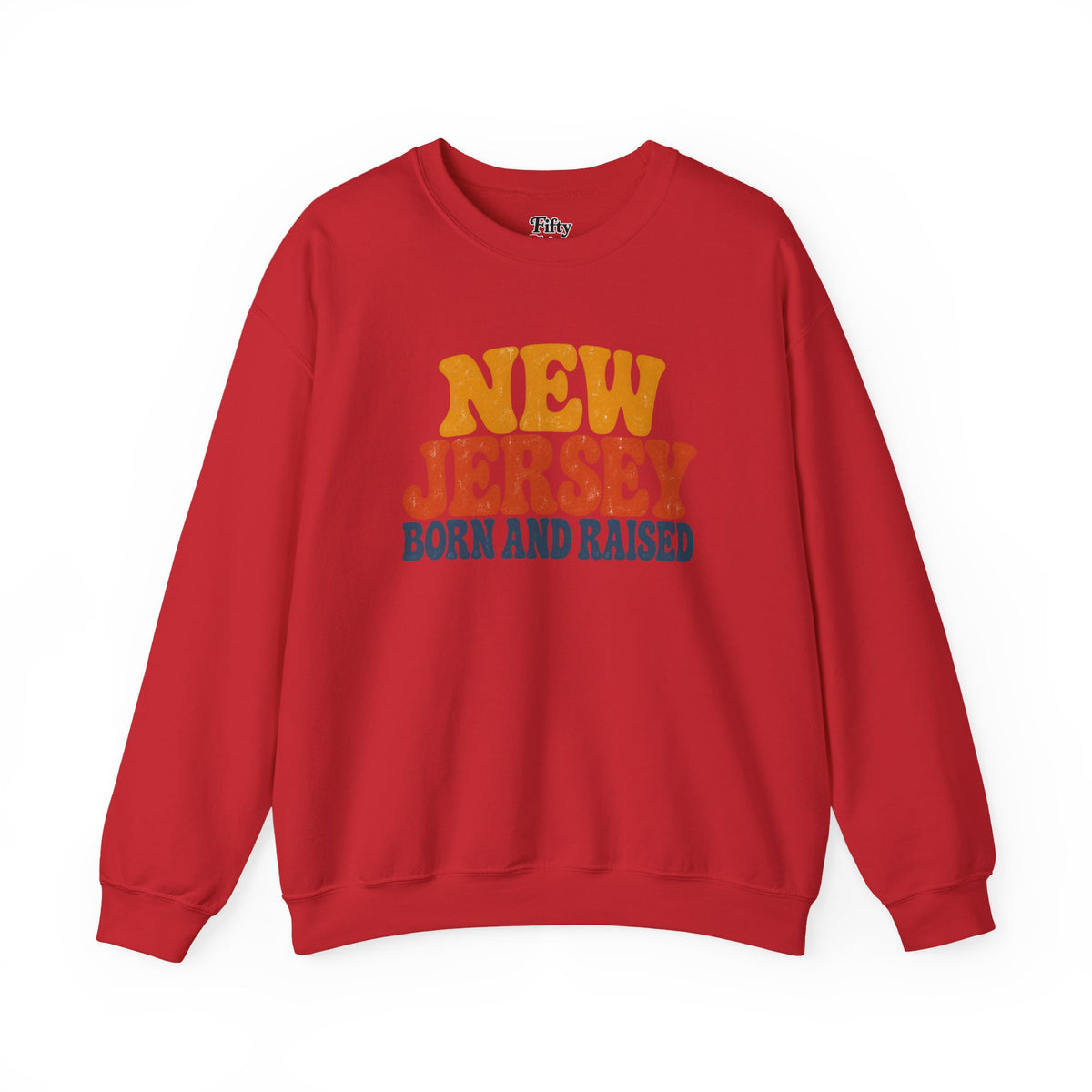 New Jersey Born and Raised Retro 1970s Unisex Sweatshirt Graphic