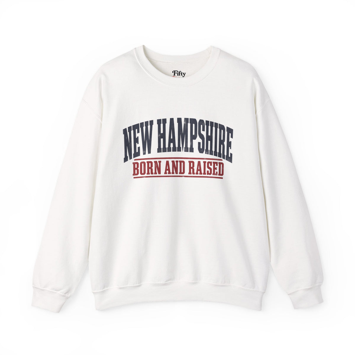 New Hampshire Born and Raised Rugged New England Unisex Sweatshirt Graphic