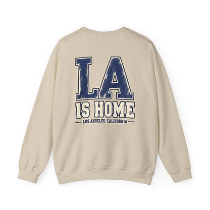 LA Is Home Los Angeles Unisex Crewneck Sweatshirt Graphic