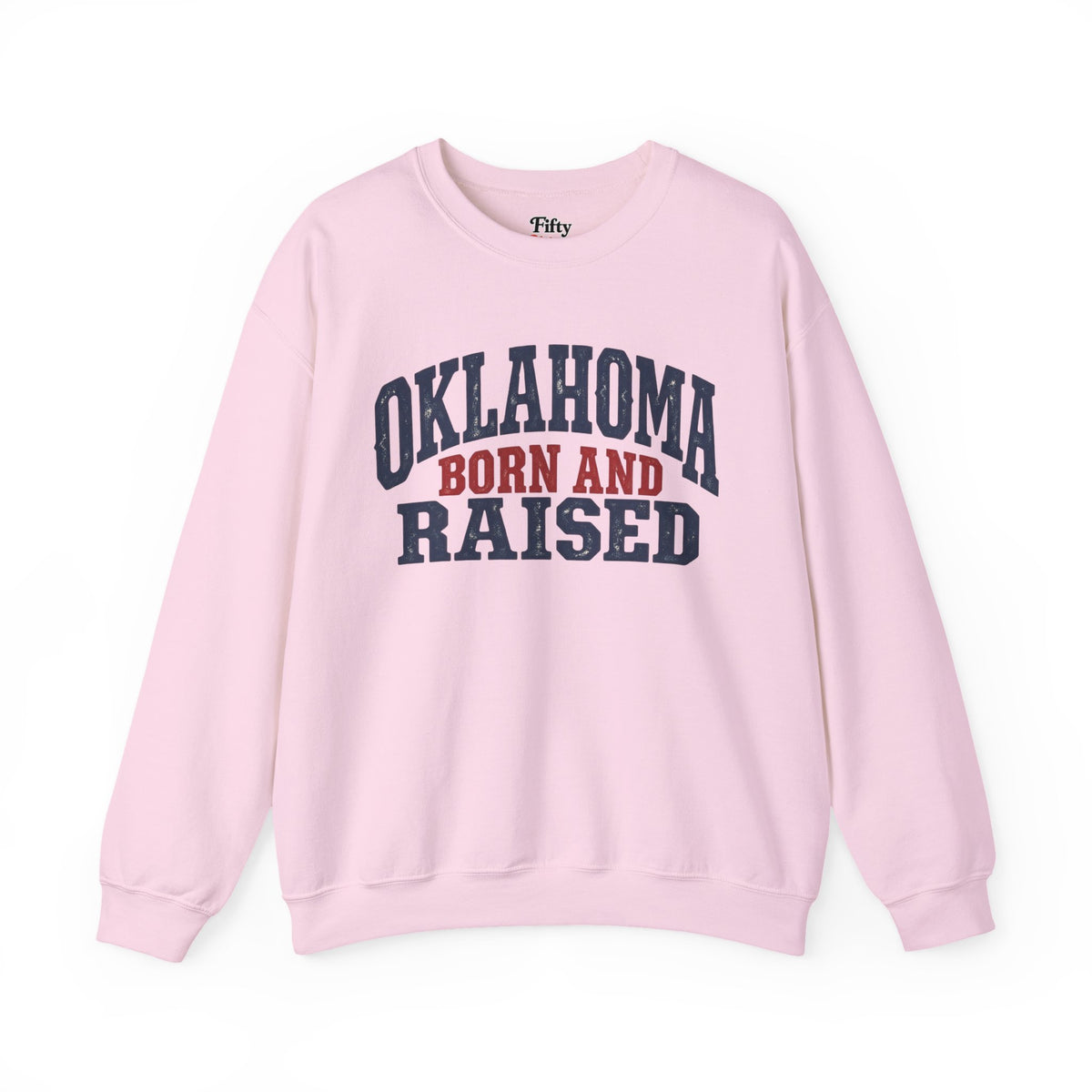 Oklahoma Born and Raised Rustic Americana Unisex Sweatshirt Graphic