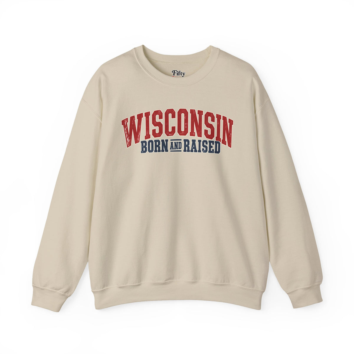 Wisconsin Born and Raised Classic Americana Unisex Sweatshirt Graphic(1)