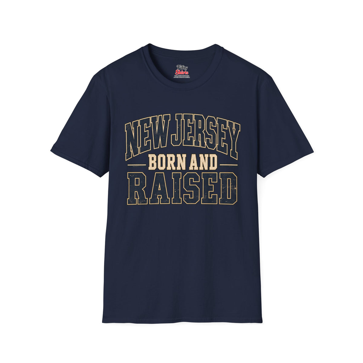 New Jersey Born and Raised Unisex Softstyle T Shirt State Name Graphic Tee
