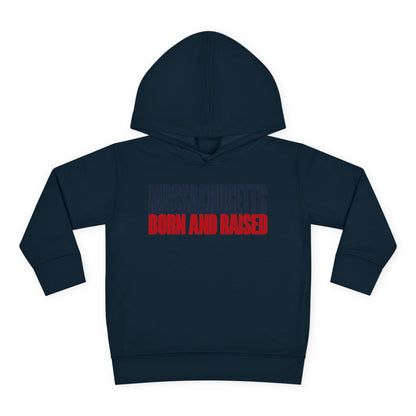 Massachusetts Born and Raised Modern Streetwear Unisex Toddler Pullover Fleece Hoodie