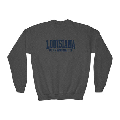 Louisiana Born and Raised Premium Streetwear Unisex Youth Crewneck Sweatshirt