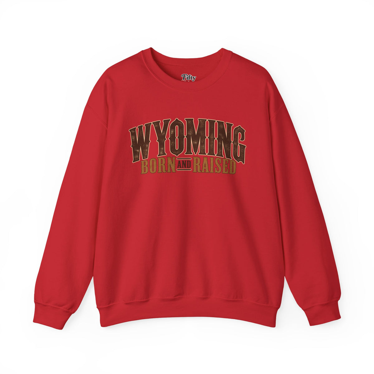 Wyoming Born and Raised Premium Ranch Heritage Unisex Sweatshirt Graphic