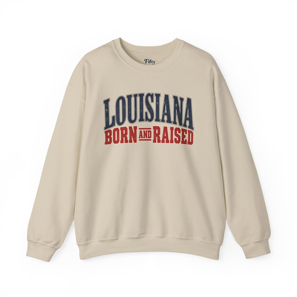 Louisiana Born and Raised Timeless Heritage Unisex Sweatshirt Graphic