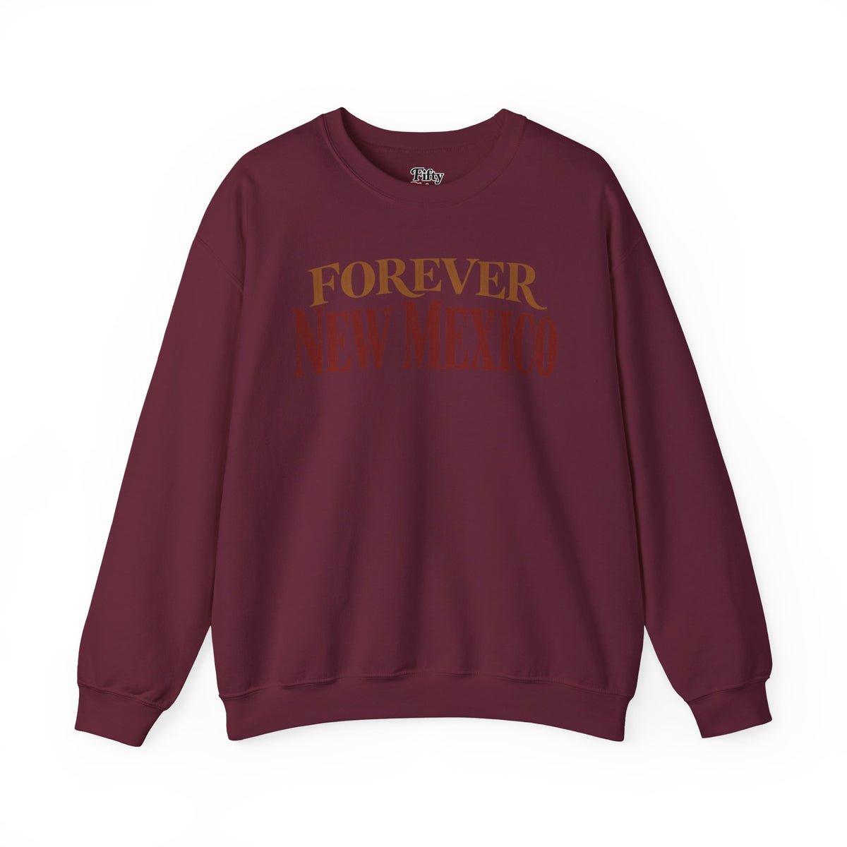 Forever New Mexico Unisex Crewneck Sweatshirt State Name Graphic