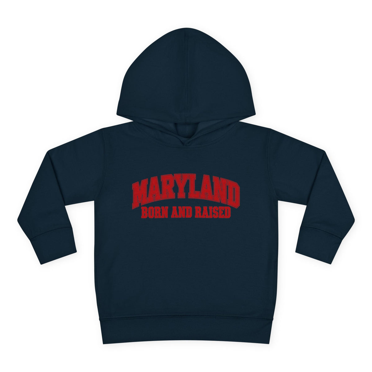 Maryland Born and Raised Classic Collegiate Unisex Toddler Pullover Fleece Hoodie