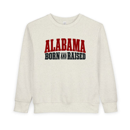 Alabama Born and Raised Rugged Workwear Unisex Toddler Sweatshirt