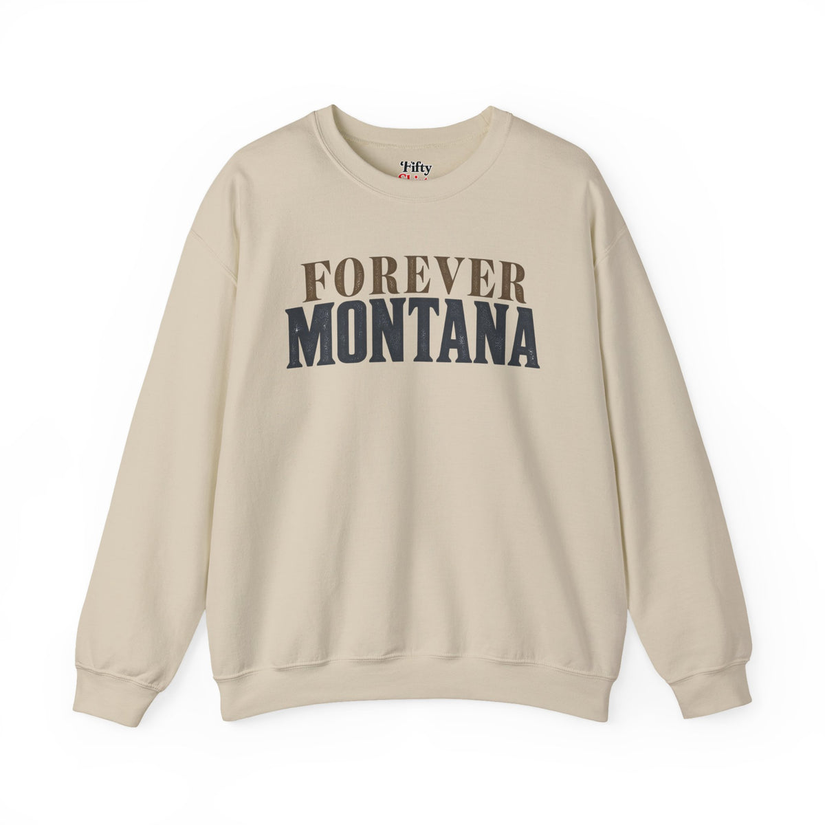 Forever Montana Unisex Crewneck Sweatshirt State Name Graphic