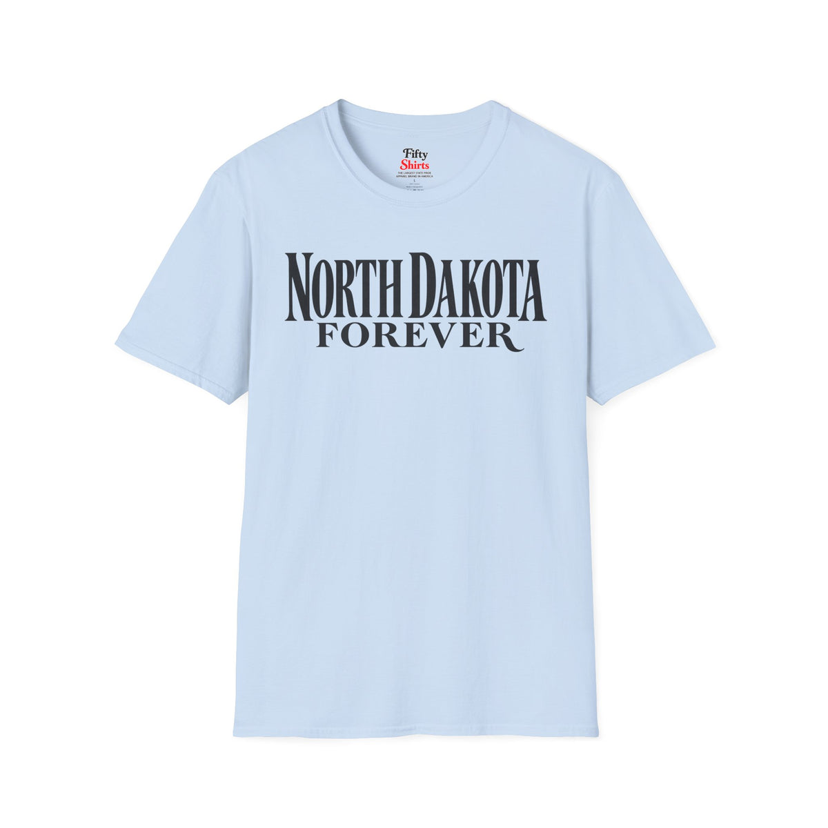 North Dakota Forever Unisex Softstyle T Shirt State Name Graphic Tee