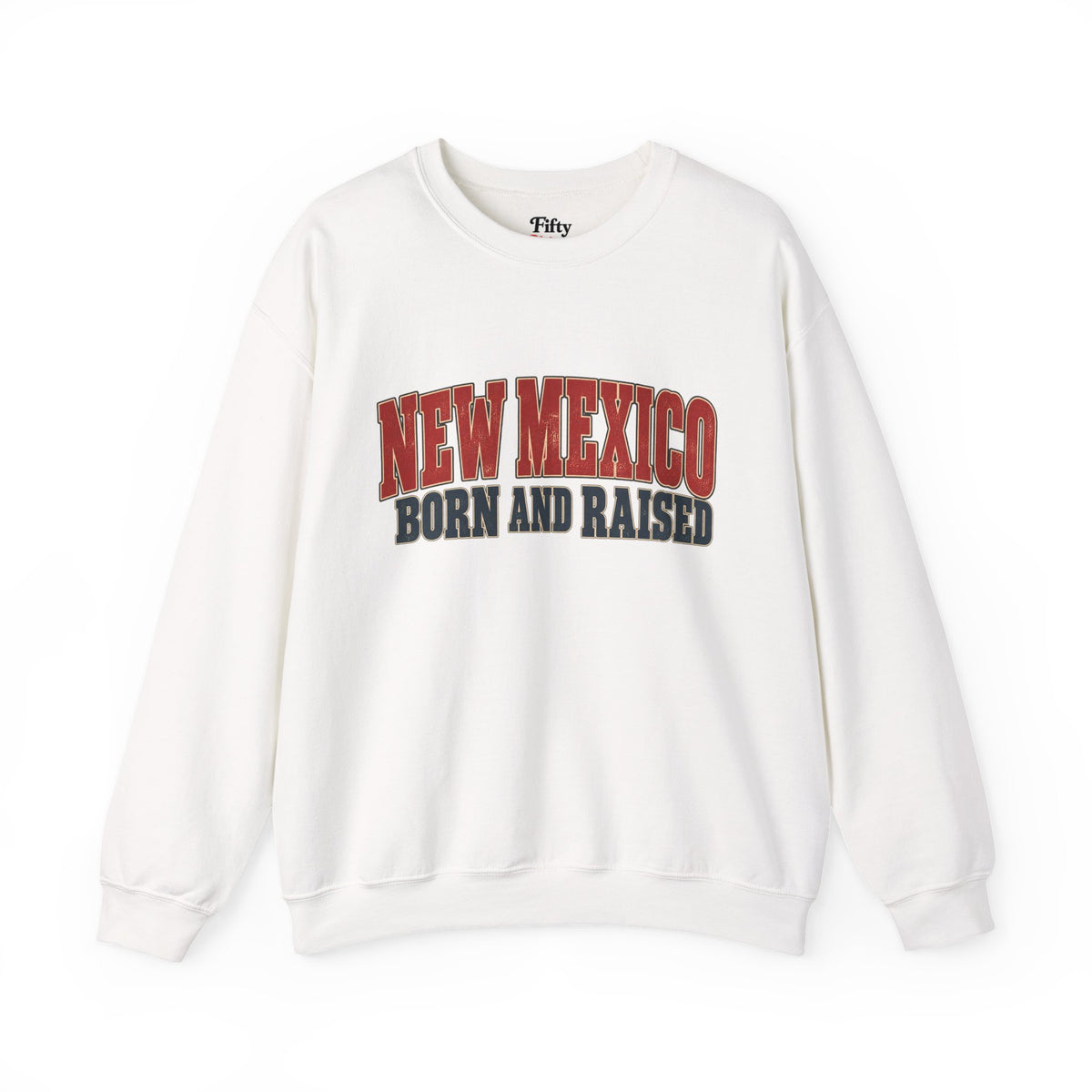 New Mexico Born and Raised Vintage Americana Unisex Sweatshirt Graphic