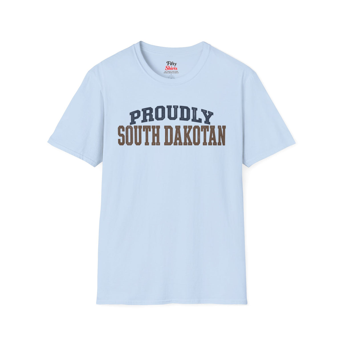 Proudly South Dakotan Dakota Unisex Softstyle T Shirt State Name Graphic Tee