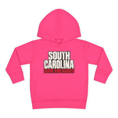 South Carolina Born and Raised Southern Streetwear Unisex Toddler Pullover Fleece Hoodie