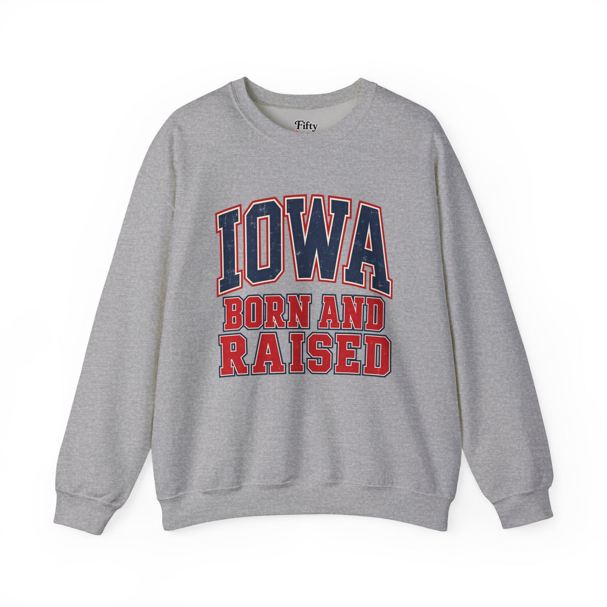 Iowa Born and Raised Vintage Collegiate Unisex Sweatshirt Graphic